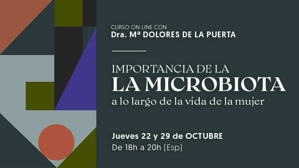 Importancia de la microbiota a lo largo de la vida de la mujer